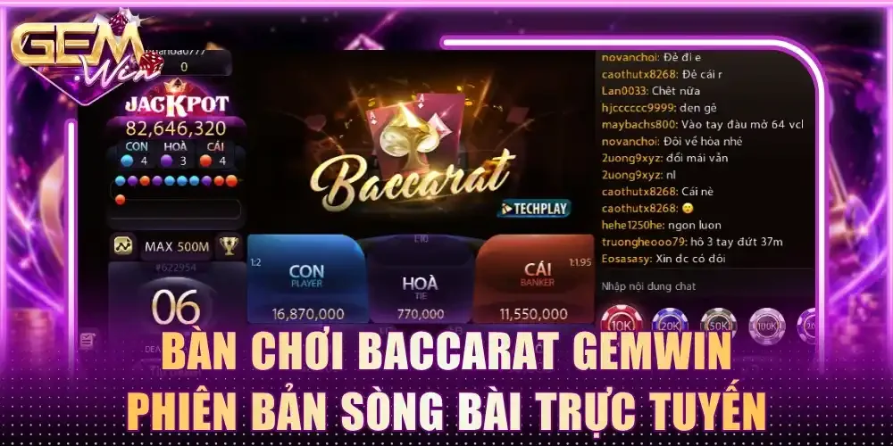 Bàn chơi Baccarat Gemwin phiên bản sòng bài trực tuyến