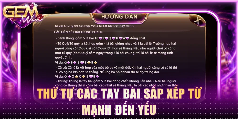 Thứ tự các tay bài sắp xếp từ mạnh đến yếu