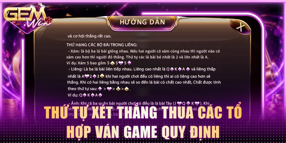 Thứ tự xét thắng thua các tổ hợp ván game quy định