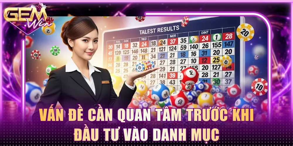 Vấn đề cần quan tâm trước khi đầu tư vào danh mục