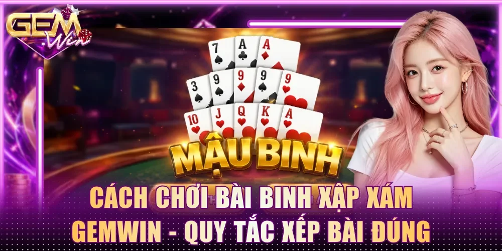 cách chơi bài binh xập xám