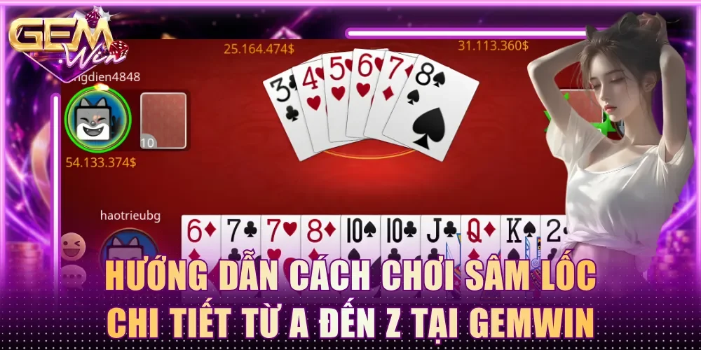cách chơi sâm lốc