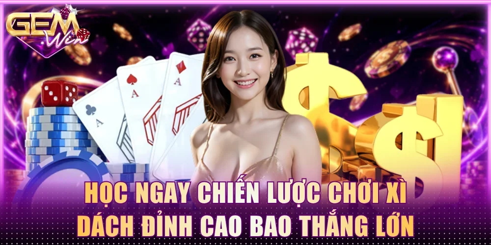 Chiến lược chơi xì dách