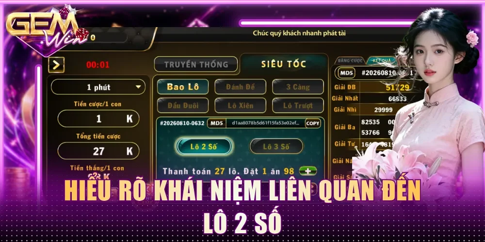 Hiểu rõ khái niệm liên quan đến lô 2 số
