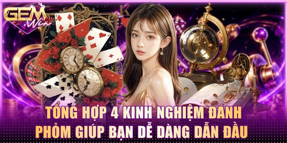 kinh nghiệm đánh phỏm