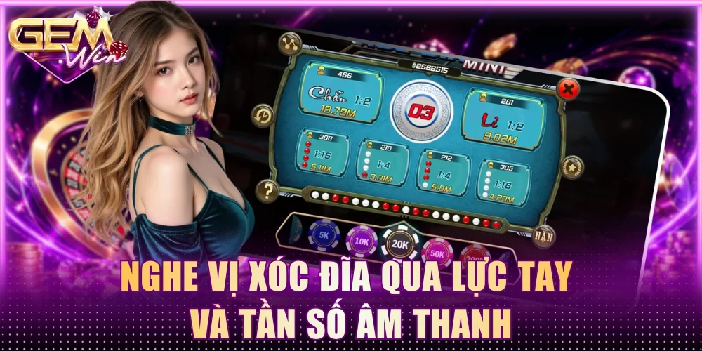 Nghe vị xóc đĩa qua lực tay và tần số âm thanh