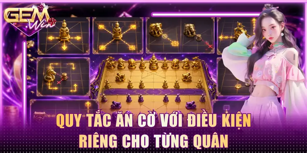 Quy tắc ăn cờ với điều kiện riêng cho từng quân
