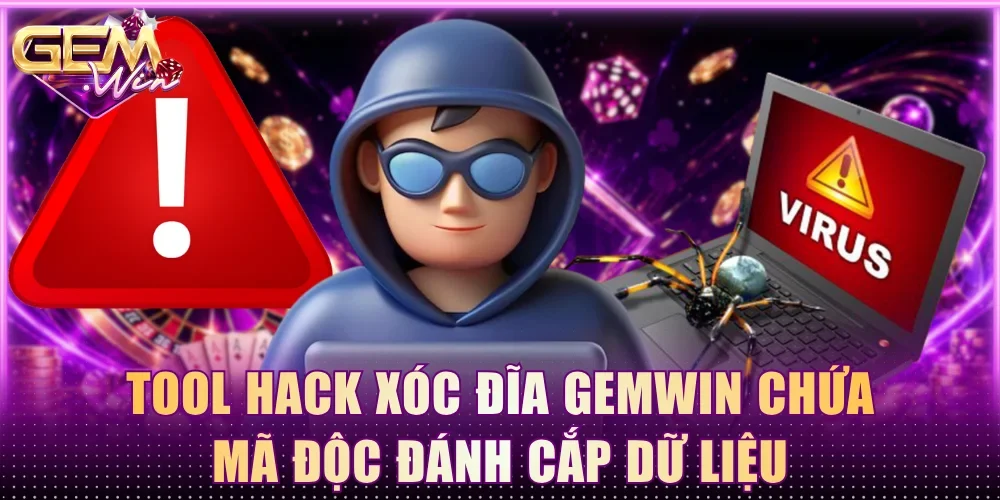 Tool hack xóc đĩa Gemwin chứa mã độc đánh cắp dữ liệu